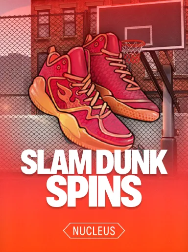 Slam Dunk Spins
