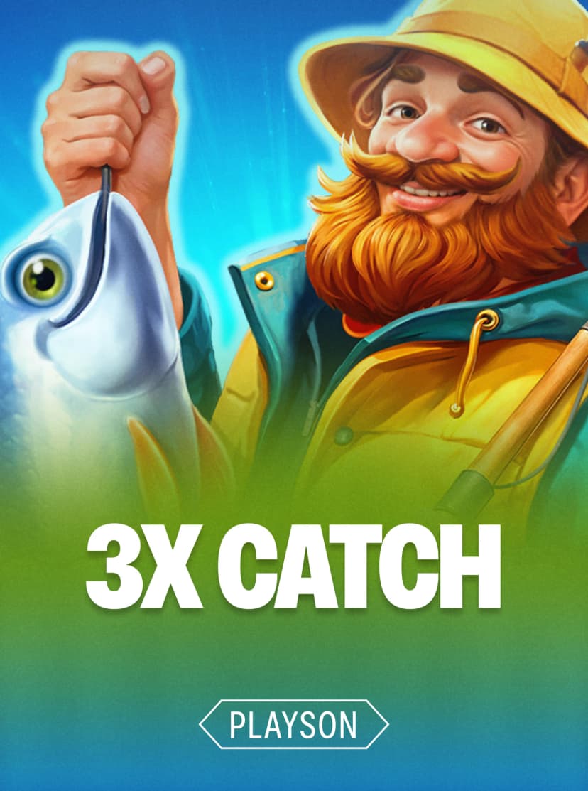 3x Catch